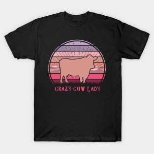 Crazy Cow Lady T-Shirt